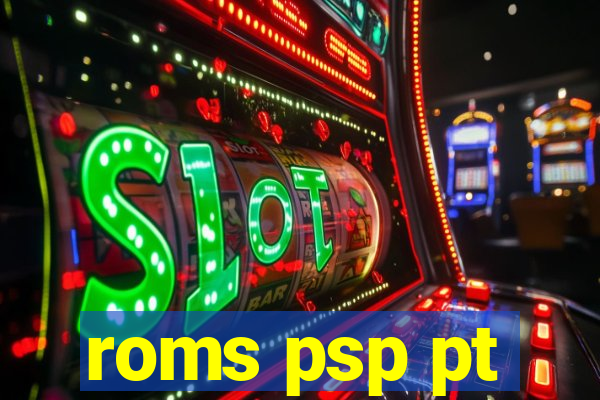 roms psp pt-br download